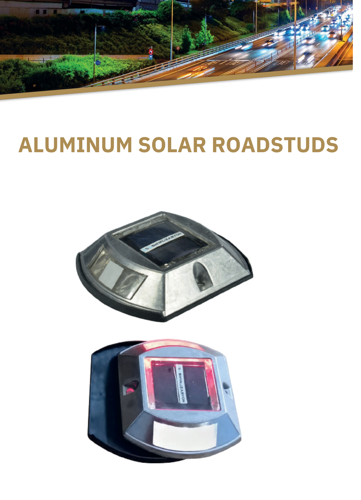 ALUMINUM SOLAR ROADSTUDS